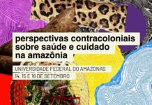Terceira edição do Encontro de Saberes aborda perspectivas contracoloniais sobre Saúde e Cuidado na Amazônia